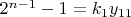 $2^{n-1}-1=k_1y_{11}$