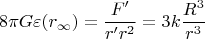 $$8{\pi}G\varepsilon(r_{\infty})=\frac{F'}{r'r^2}=3k\frac{R^3}{r^3}$$