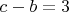 $c-b=3 $
