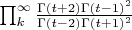 $\prod_k^\infty \frac {\Gamma(t+2) \Gamma(t-1)^2} {\Gamma(t-2) \Gamma(t+1)^2}$