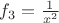 $f_3=\frac{1}{x^2}$