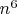 $n^6$