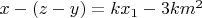 $x-(z-y)=kx_1-3km^2$