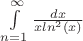 $\int\limits_{n=1}^{\infty}\frac{dx}{xln^{2}(x)}$