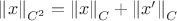 $\[{\left\| x \right\|_{{C^2}}} = {\left\| x \right\|_C} + {\left\| {x'} \right\|_C}\]$