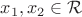 $x_1,x_2\in \mathcal{R}$