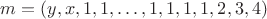 $m=(y,x,1,1,\ldots,1,1,1,1,2,3,4)$