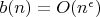 $b(n)=O(n^{\epsilon})$