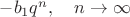 $-b_1q^n, \quad n \to \infty $ $-b_1q^n, \quad n \to \infty $