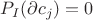 $P_I(\partial c_j)=0$