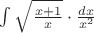 $\int\sqrt{\frac{x+1}{x}}\cdot\frac{dx}{x^{2}}$