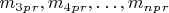 $ m_3_p_r ,  m_4_p_r  ,&hellip;,  m_n_p_r $