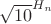 $\sqrt{10}^{H_n}$