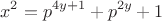 $$x^2=p^{4y+1}+p^{2y}+1$$