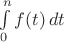 $\int\limits_0^nf(t)\,dt$