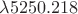 $\lambda 5250.218$ $\lambda 5250.218$