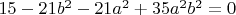 $15 - 21 b^2 - 21a^2 + 35 a^2 b^2 = 0$