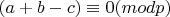 $ (a+b-c)\equiv 0(mod p) $