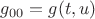 $g_{00}=g(t,u)$