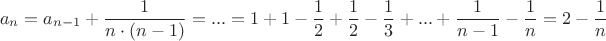 $$a_n=a_{n-1}+\frac{1}{n\cdot (n-1)}=...=1+1-\frac{1}{2}+\frac{1}{2}-\frac{1}{3}+...+\frac{1}{n-1}-\frac{1}{n}=2-\frac{1}{n}$$