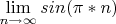 $\lim\limits_{n \to \infty} sin(\pi*n)$