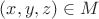 $(x, y, z)\in M$