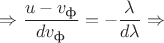 $\Rightarrow \dfrac{u-v_\text{ф}}{dv_\text{ф}}=-\dfrac{\lambda}{d\lambda}\Rightarrow$