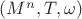 $(M^n,T,\omega)$ $(M^n,T,\omega)$