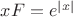 $xF=e^{|x|}$