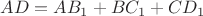 $AD=AB_1+BC_1+CD_1$