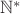 $\mathbb{N}^{\ast}$