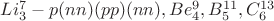 $Li_3^7 -p(nn)(pp)(nn), Be_4^9, B_5^{11}, C_6^{13}$