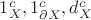 $1^c_X, 1^c_{\partial X}, d^c_X$
