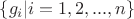$\left\lbrace g_i|i=1,2,...,n\right\rbrace$