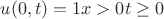 $u(0,t)=1  x>0  t\ge0$