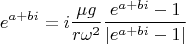 $$e^{a+bi}=i\frac{\mu g}{r\omega^2}\frac{e^{a+bi}-1}{|e^{a+bi}-1|}$$