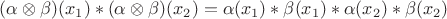 $(\alpha\otimes\beta)(x_1)\ast (\alpha\otimes\beta)(x_2)=\alpha(x_1)\ast \beta(x_1)\ast \alpha(x_2)\ast \beta(x_2)$
