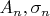 $A_n,\sigma_n$