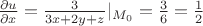 $\frac{\partial u}{\partial x}=\frac{3}{3x+2y+z}|_{M_0}=\frac36=\frac12$