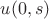 $u(0,s)$