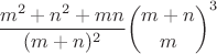 $$\frac{m^2+n^2+mn}{(m+n)^2}\binom{m+n}{m}^3$$