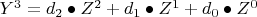 $Y^3 = d_2 \bullet Z^2 + d_1 \bullet Z^1 + d_0 \bullet Z^0$