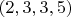 $(2,3,3,5)$