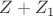 $Z+Z_1$