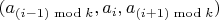 $(a_{(i-1) \bmod k}, a_i, a_{(i+1) \bmod k})$