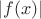 $\lvert f(x)\rvert$