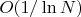 $O(1/\ln N)$