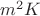 $m^{2}K$