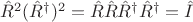 $\hat R^2 (\hat R^\dagger)^2 = \hat R \hat R \hat R^\dagger \hat R^\dagger = \hat I$