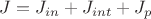$J = J_{in} + J_{int} + J_{p}$